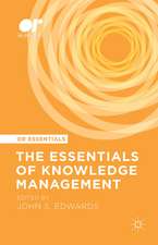 The Essentials of Knowledge Management