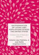 An Examination of Latinx LGBT Populations Across the United States: Intersections of Race and Sexuality