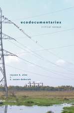 Ecodocumentaries: Critical Essays