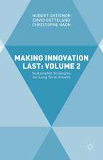 Making Innovation Last