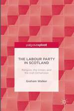 The Labour Party in Scotland: Religion, the Union, and the Irish Dimension