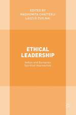 Ethical Leadership: Indian and European Spiritual Approaches