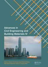 Advances in Civil Engineering and Building Materials IV: Selected papers from the 2014 4th International Conference on Civil Engineering and Building Materials (CEBM 2014), 15-16 November 2014, Hong Kong