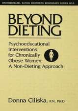 Beyond Dieting: Psychoeducational Interventions For Chronically Obese Women