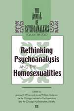 The Annual of Psychoanalysis, V. 30: Rethinking Psychoanalysis and the Homosexualities