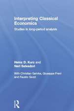 Interpreting Classical Economics: Studies in Long-Period Analysis