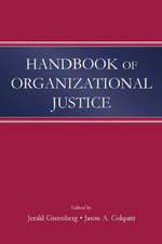 Handbook of Organizational Justice