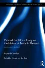 Richard Cantillon's Essay on the Nature of Trade in General: A Variorum Edition