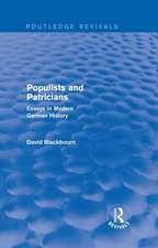 Populists and Patricians (Routledge Revivals): Essays in Modern German History