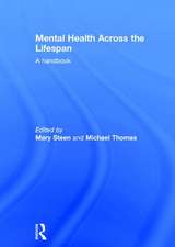 Mental Health Across the Lifespan: A Handbook