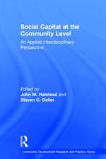 Social Capital at the Community Level: An Applied Interdisciplinary Perspective