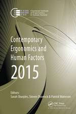 Contemporary Ergonomics and Human Factors 2015: Proceedings of the International Conference on Ergonomics & Human Factors 2015, Daventry, Northamptonshire, UK, 13-16 April 2015