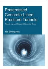 Prestressed Concrete-Lined Pressure Tunnels: Towards Improved Safety and Economical Design