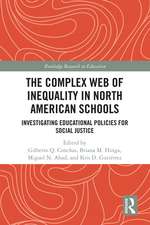 The Complex Web of Inequality in North American Schools: Investigating Educational Policies for Social Justice