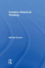 Creative Historical Thinking