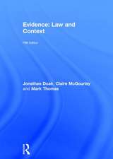 Evidence: Law and Context