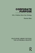 Corporate Purpose: Why It Matters More Than Strategy