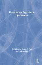 Uncommon Psychiatric Syndromes