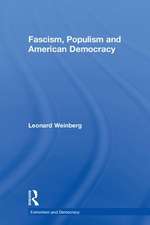 Fascism, Populism and American Democracy