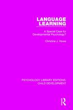 Language Learning: A Special Case for Developmental Psychology?