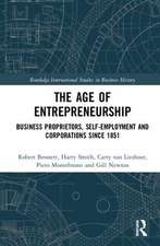 The Age of Entrepreneurship: Business Proprietors, Self-employment and Corporations Since 1851