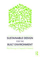 Sustainable Design for the Built Environment