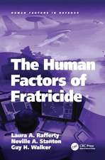 The Human Factors of Fratricide