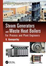 Steam Generators and Waste Heat Boilers: For Process and Plant Engineers