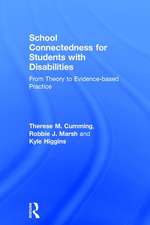 School Connectedness for Students with Disabilities: From Theory to Evidence-based Practice