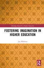 Fostering Imagination in Higher Education: Disciplinary and Professional Practices