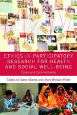 Ethics in Participatory Research for Health and Social Well-Being: Cases and Commentaries