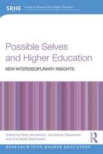 Possible Selves and Higher Education: New Interdisciplinary Insights