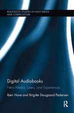 Digital Audiobooks: New Media, Users, and Experiences