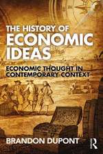 The History of Economic Ideas: Economic Thought in Contemporary Context