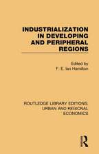 Industrialization in Developing and Peripheral Regions