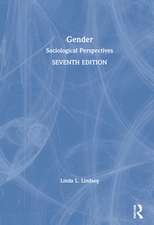 Gender: Sociological Perspectives