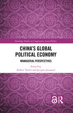 China's Global Political Economy: Managerial Perspectives