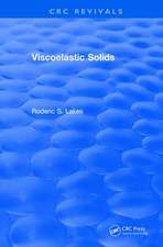 Revival: Viscoelastic Solids (1998)