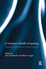 A Common Wealth of Learning: Millennium Development Goals Revisited