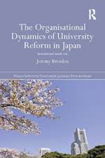 The Organisational Dynamics of University Reform in Japan: International Inside Out