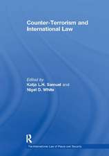 Counter-Terrorism and International Law