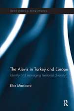 The Alevis in Turkey and Europe: Identity and Managing Territorial Diversity