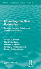 Financing the New Federalism: Revenue Sharing, Conditional Grants and Taxation