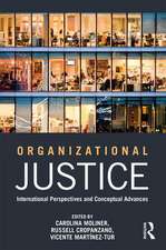 Organizational Justice: International perspectives and conceptual advances