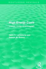 High Energy Costs: Uneven, Unfair, Unavoidable?