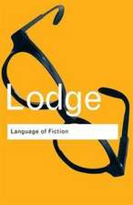 The Language of Fiction: Essays in Criticism and Verbal Analysis of the English Novel