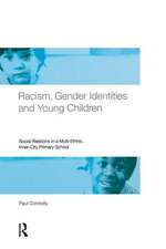 Racism, Gender Identities and Young Children