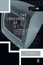 The Language of ICT: Information and Communication Technology