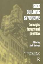 Sick Building Syndrome: Concepts, Issues and Practice