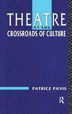 Theatre at the Crossroads of Culture